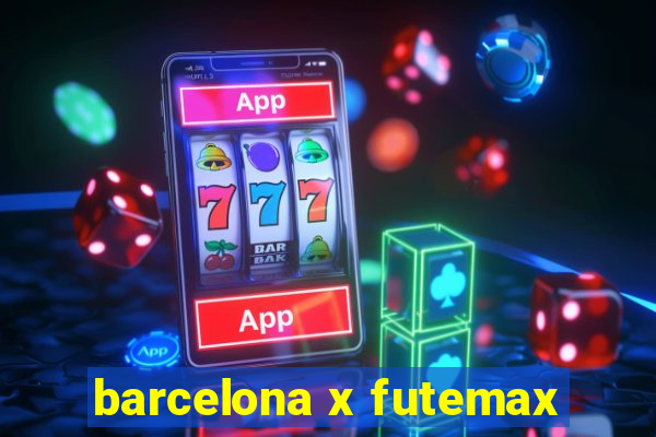 barcelona x futemax